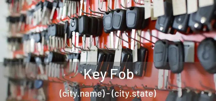  Key Fob (city.name) - (city.state)